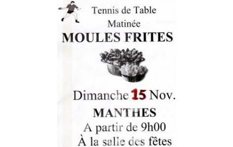 Dimanche 15 Novembre: MATINEE MOULES FRITES