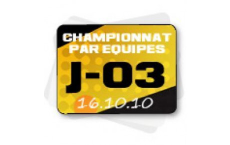 Agenda: Samedi 16/10=> J n°3 du Chpt par Equipes